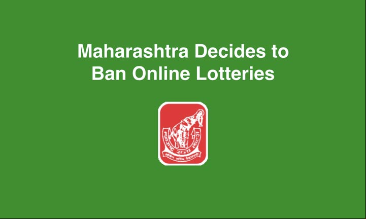 Maharashtra Decides to Ban Online Lotteries